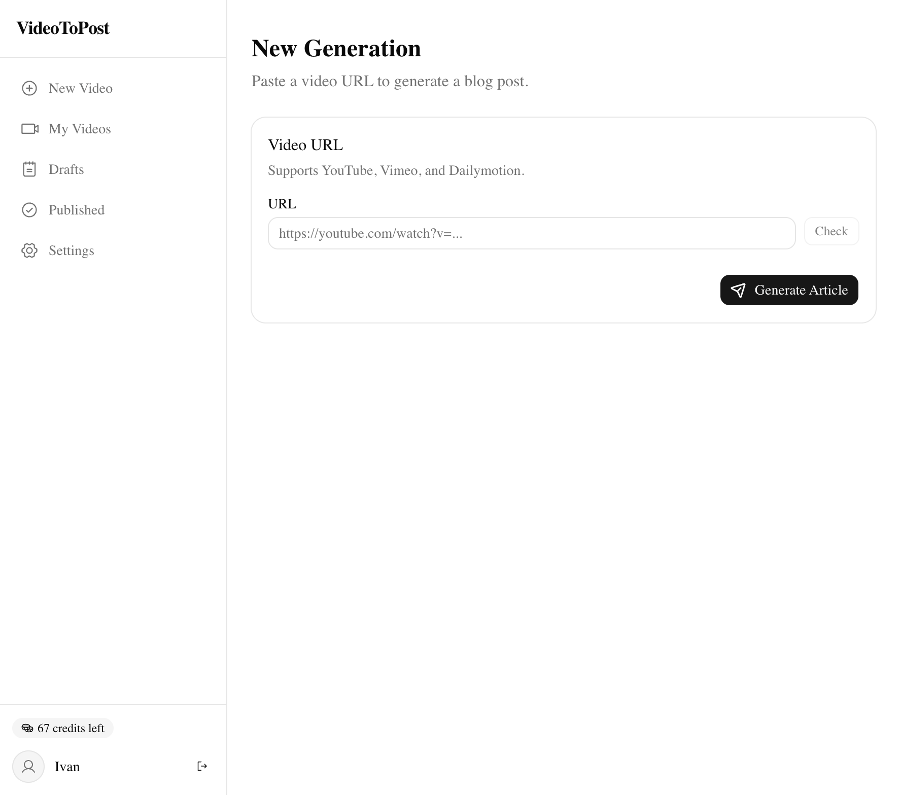 VideoToPost — empty New Generation form ready to accept a YouTube URL